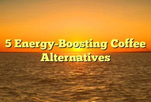 5 Energy-Boosting Coffee Alternatives