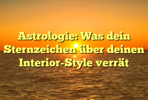 Astrologie: Was dein Sternzeichen über deinen Interior-Style verrät