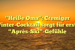 "Heiße Oma": Cremiger Winter-Cocktail sorgt für erste "Après-Ski"-Gefühle