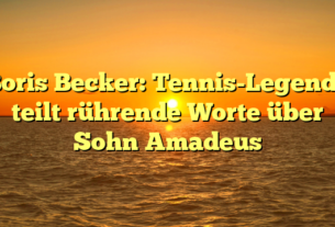 Boris Becker: Tennis-Legende teilt rührende Worte über Sohn Amadeus