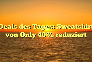 Deals des Tages: Sweatshirt von Only 40% reduziert