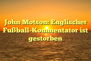 John Motson: Englischer Fußball-Kommentator ist gestorben