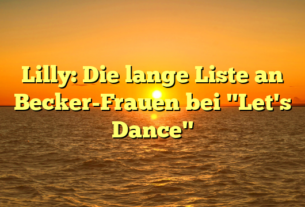 Lilly: Die lange Liste an Becker-Frauen bei "Let's Dance"