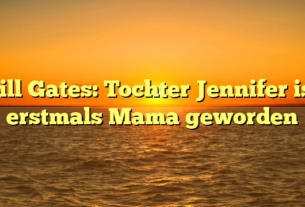 Bill Gates: Tochter Jennifer ist erstmals Mama geworden