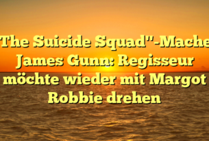 "The Suicide Squad"-Macher James Gunn: Regisseur möchte wieder mit Margot Robbie drehen