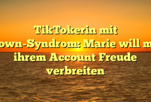 TikTokerin mit Down-Syndrom: Marie will mit ihrem Account Freude verbreiten
