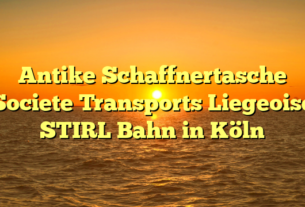 Antike Schaffnertasche Societe Transports Liegeoise STIRL Bahn in Köln
