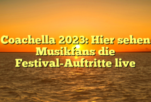 Coachella 2023: Hier sehen Musikfans die Festival-Auftritte live