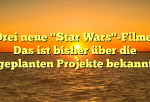 Drei neue "Star Wars"-Filme: Das ist bisher über die geplanten Projekte bekannt