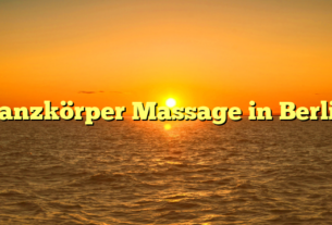 Ganzkörper Massage in Berlin