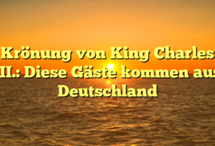 Krönung von King Charles III.: Diese Gäste kommen aus Deutschland