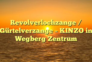 Revolverlochzange / Gürtelverzange – KINZO in Wegberg Zentrum