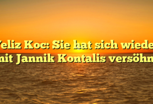Yeliz Koc: Sie hat sich wieder mit Jannik Kontalis versöhnt