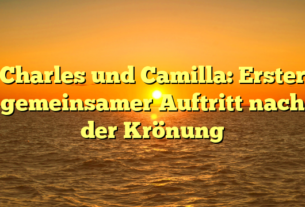 Charles und Camilla: Erster gemeinsamer Auftritt nach der Krönung