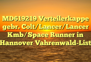 MD619219 Verteilerkappe gebr. Colt/Lancer/Lancer Kmb/Space Runner in Hannover Vahrenwald-List