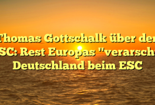 Thomas Gottschalk über den ESC: Rest Europas "verarscht" Deutschland beim ESC
